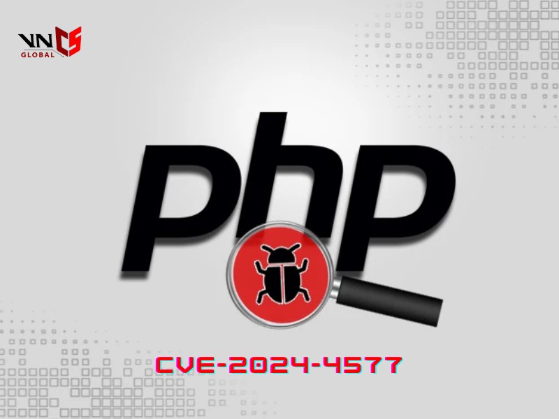 Lỗ Hổng PHP Mới Với Mã CVE-2024-4577: Nguy Cơ Thực Thi Từ Xa Trên Máy Chủ Windows